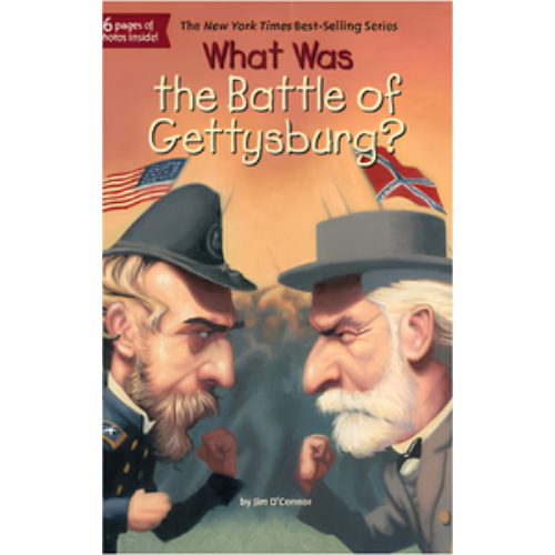 What Was the Battle of Gettysburg? What Was the Battle of Gettysburg?