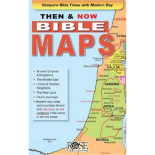 Then & Now Bible Maps: Folded Then & Now Bible Maps: Folded