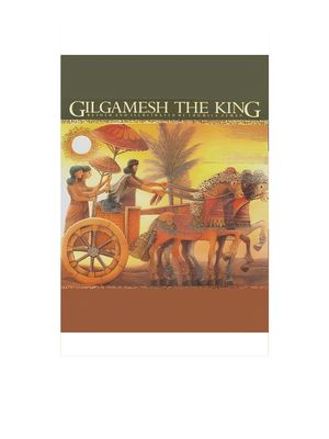 Gilgamesh the King (Revised)