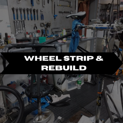 Wheel strip &amp; Rebuild