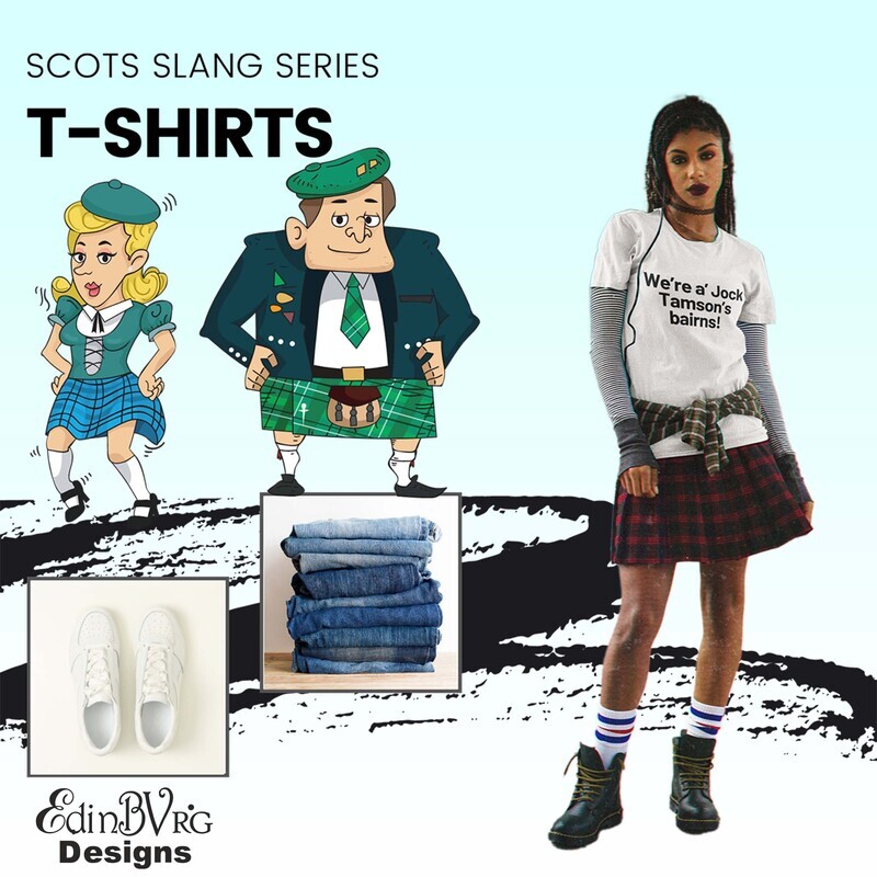 TrueScots - Ladies - We're a jock tamson's bairns