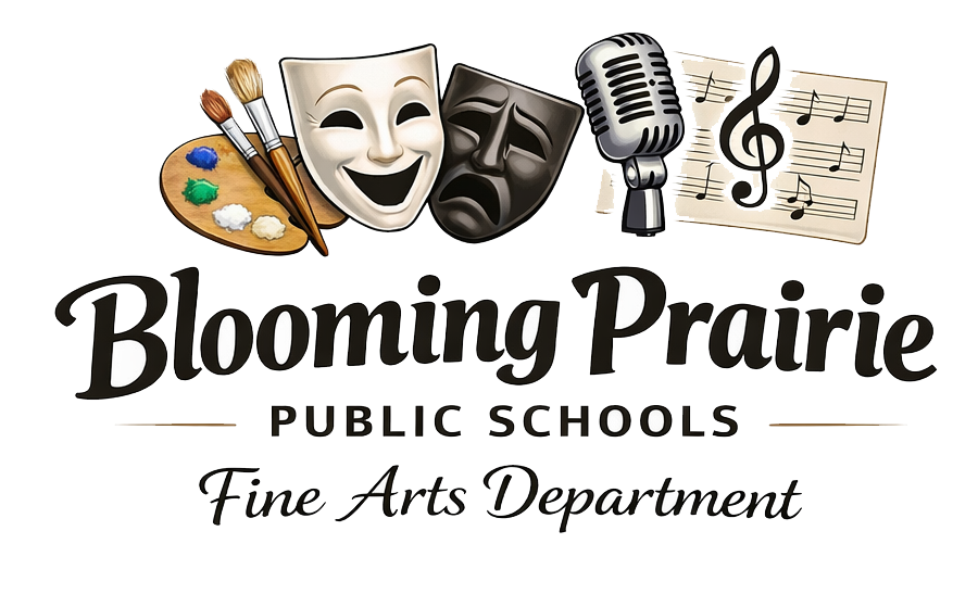 Blooming Prairie Public Schools Fine Arts Department