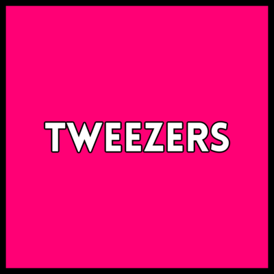 Tweezers