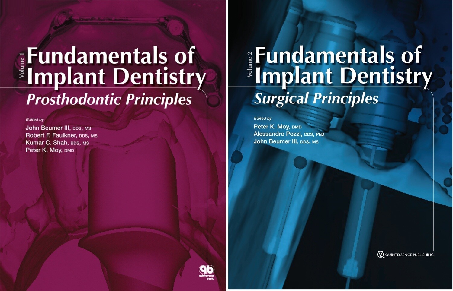 Fundamentals of Implant Dentistry: Surgical &amp; Prosthodontic Principles