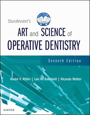 Sturdevant&#39;s Art and Science of Operative Dentistry