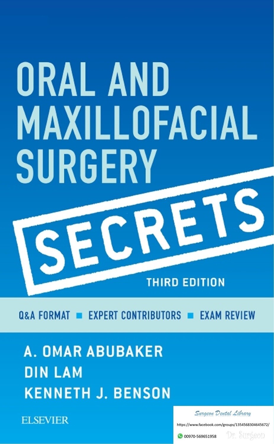 Oral and maxillofacial secrets