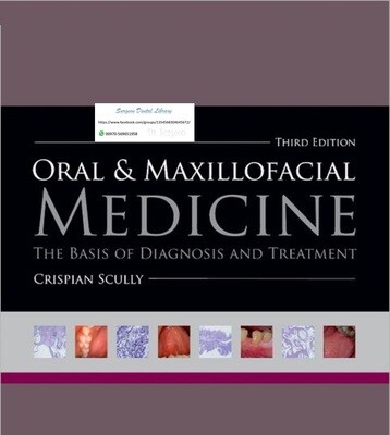 Oral and Maxillofacial Medicine scully