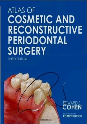 Atlas of Cosmetic and Reconstructive Periodontal Surgery