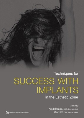 Techniques for Success With Implants in the Esthetic Zone