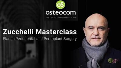 Zucchelli MasterClass, Plastic Periodontal and Per-Implant Surgery