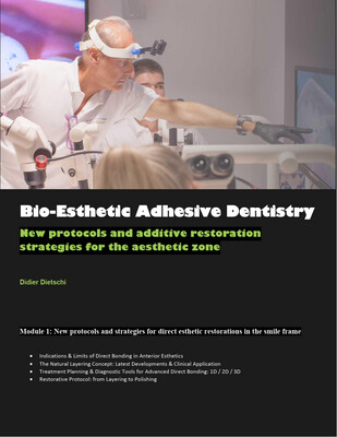 Bio-Esthetic Adhesive Dentistry