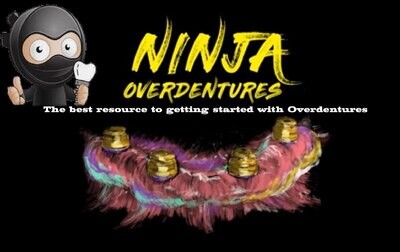 Implant Ninja, Ninja Overdentures