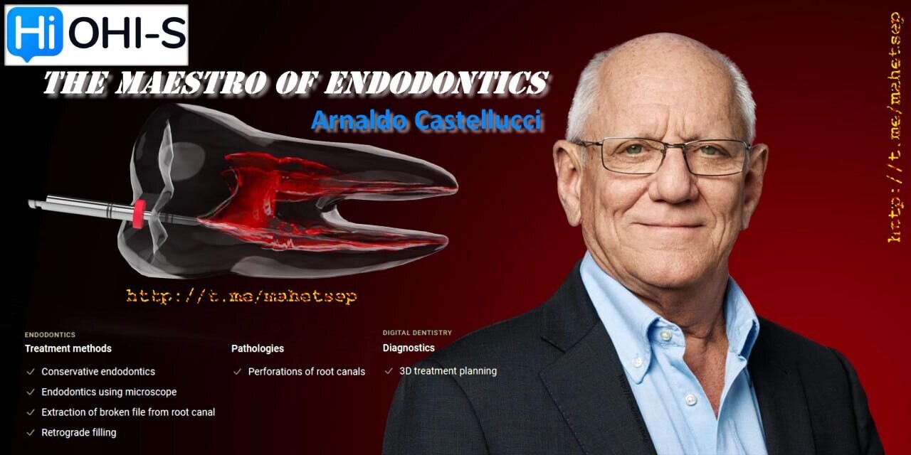 The Maestro of Endodontics