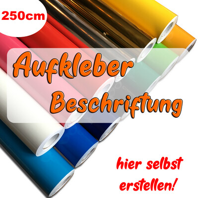 Wunschtext Aufkleber selbst gestalten, diverse Schriftarten und Farben 👉 Breite: 250cm