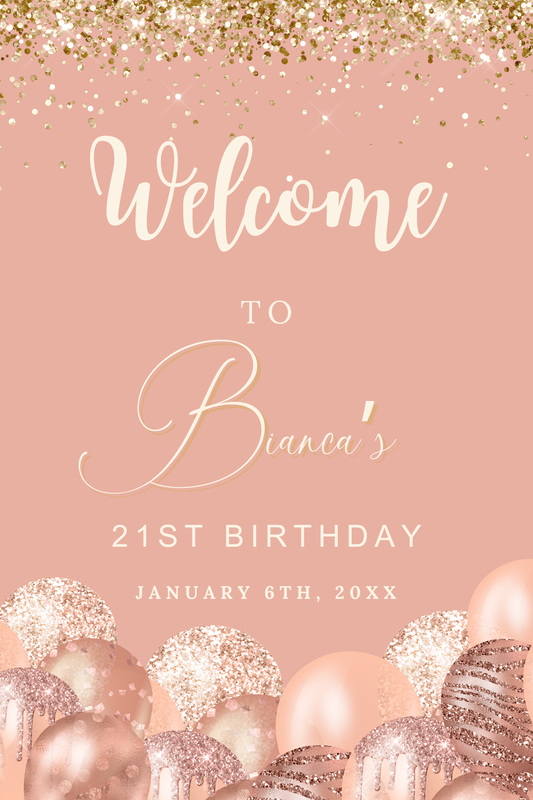 Blush Birthday UV Printed Welcome Sign