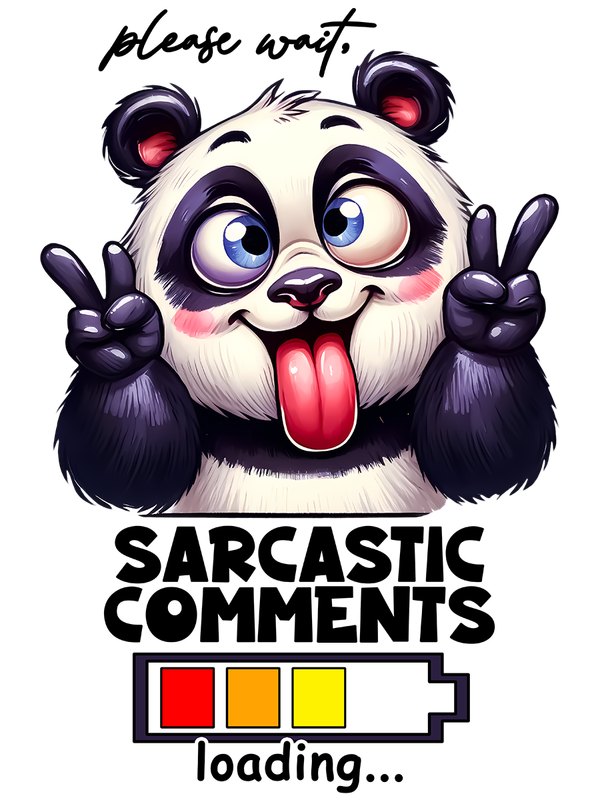 Sarcastic Comments Loading - Coffee Cup