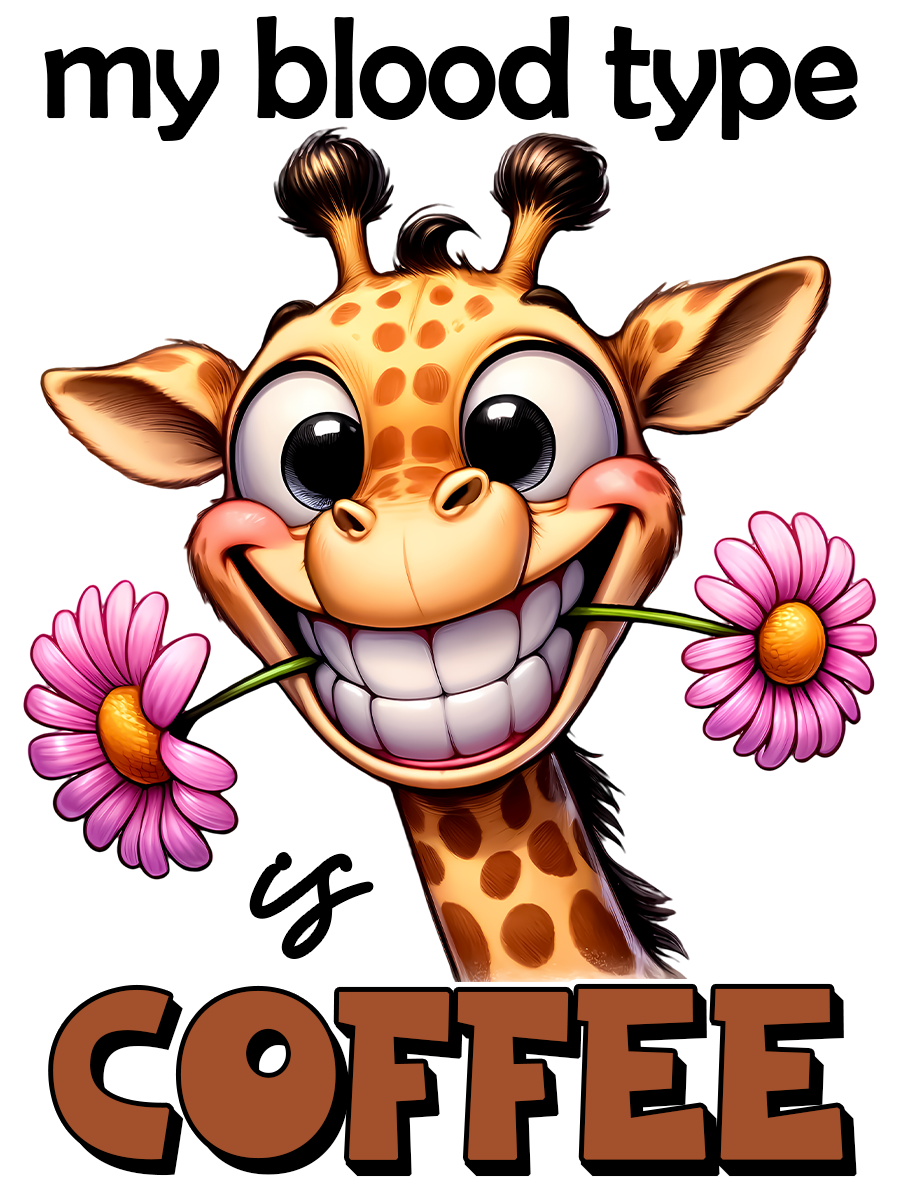 My blood type &quot;Coffee&quot;