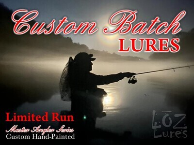 Custom Batch - Limited Run