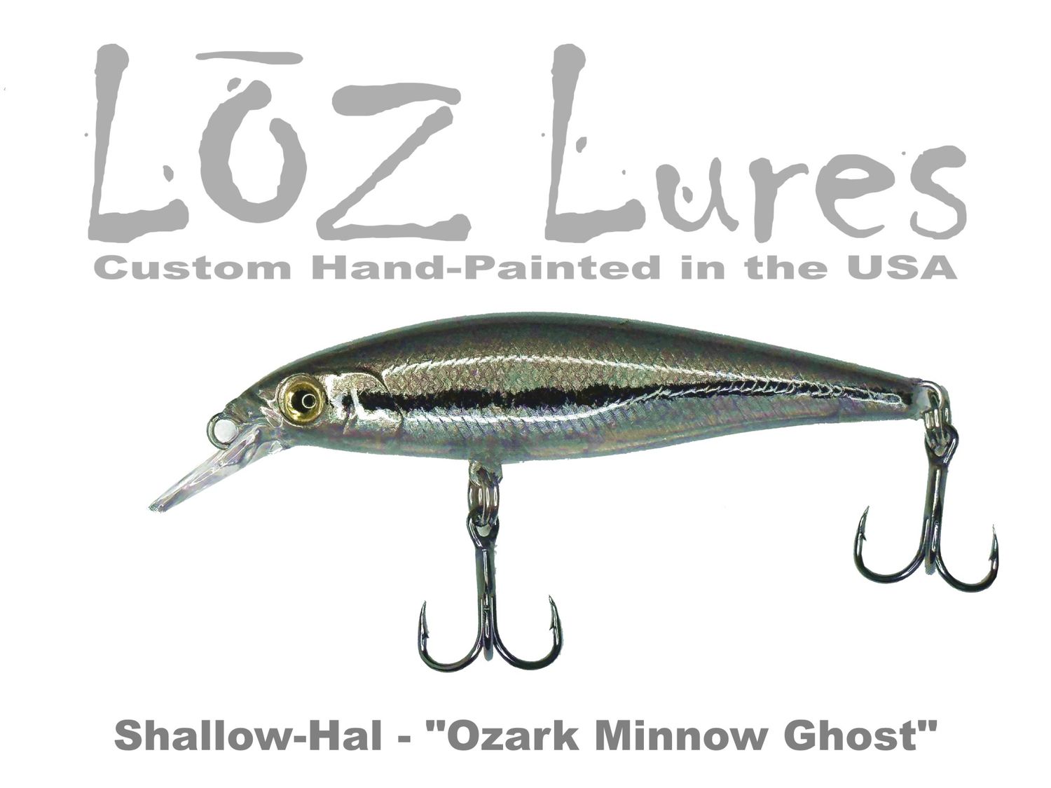 Shallow-Hal &quot;Ozark Minnow Ghost&quot;