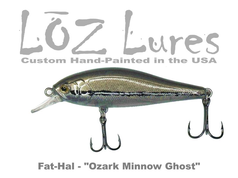Fat-Hal &quot;Ozark Minnow Ghost&quot;