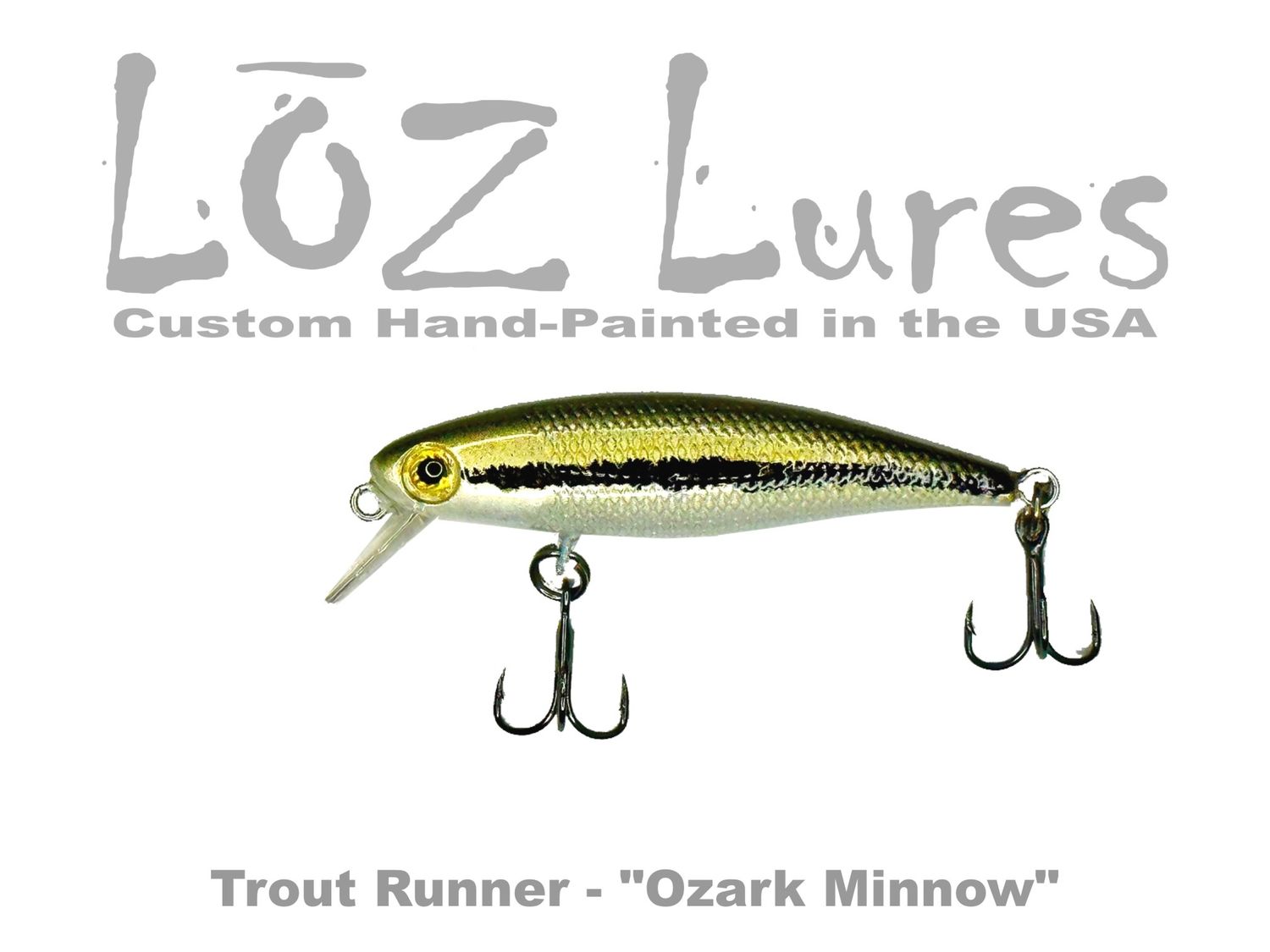 Trout Runner &quot;Ozark Minnow&quot;