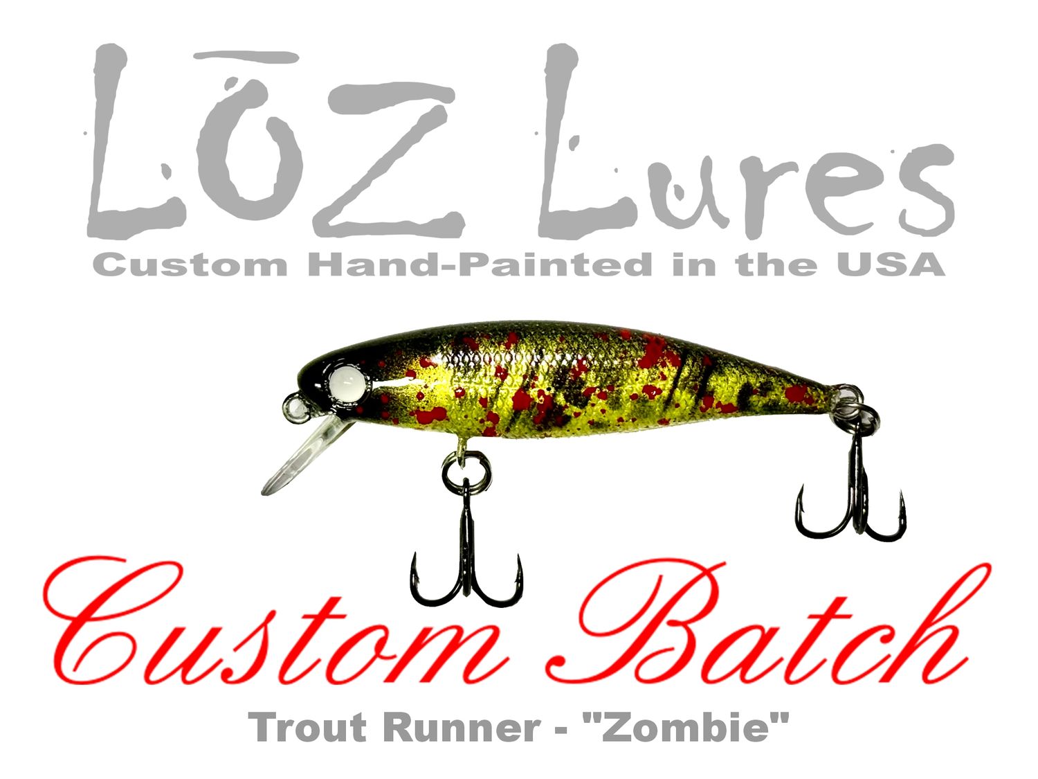 Trout Runner &quot;Zombie&quot;