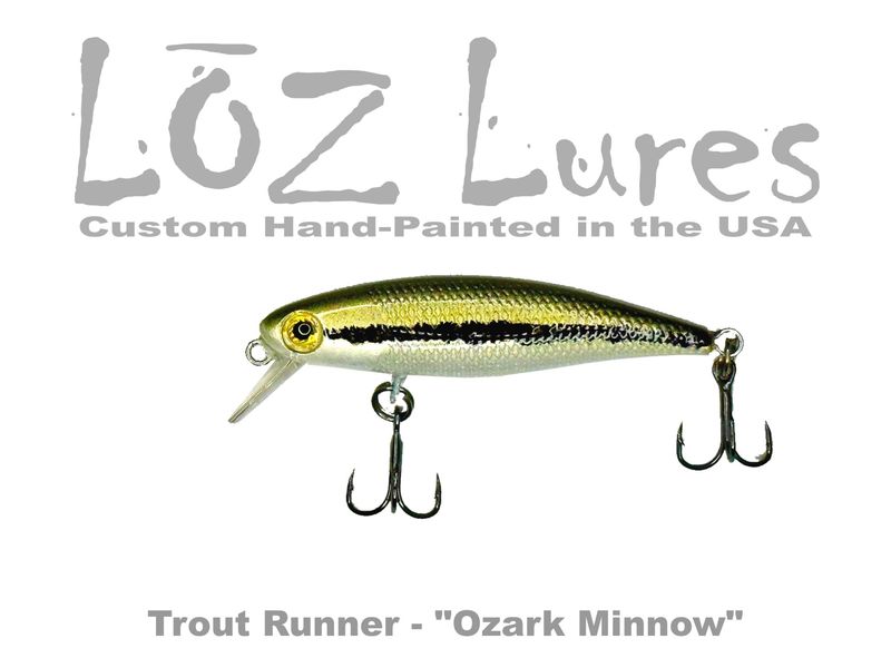 Trout Runner "Ozark Minnow"