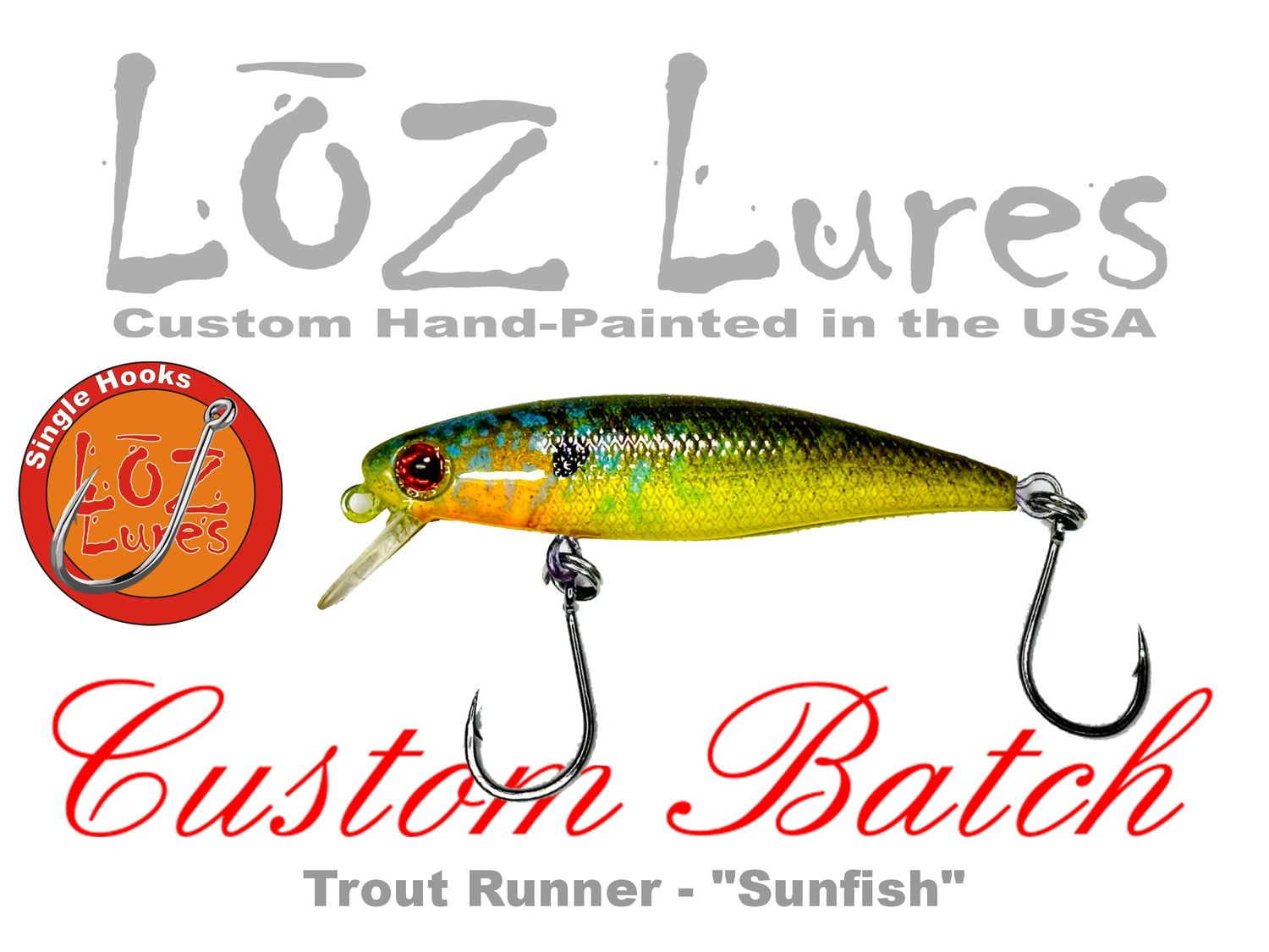 Trout Runner "Sunfish" SINGLE HOOKS