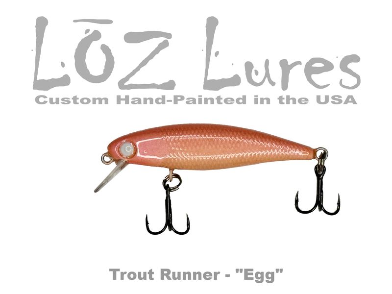 Trout Runner "Egg"