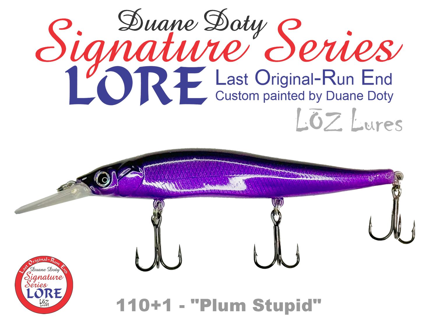 LORE 110+1 "Plum Stupid"