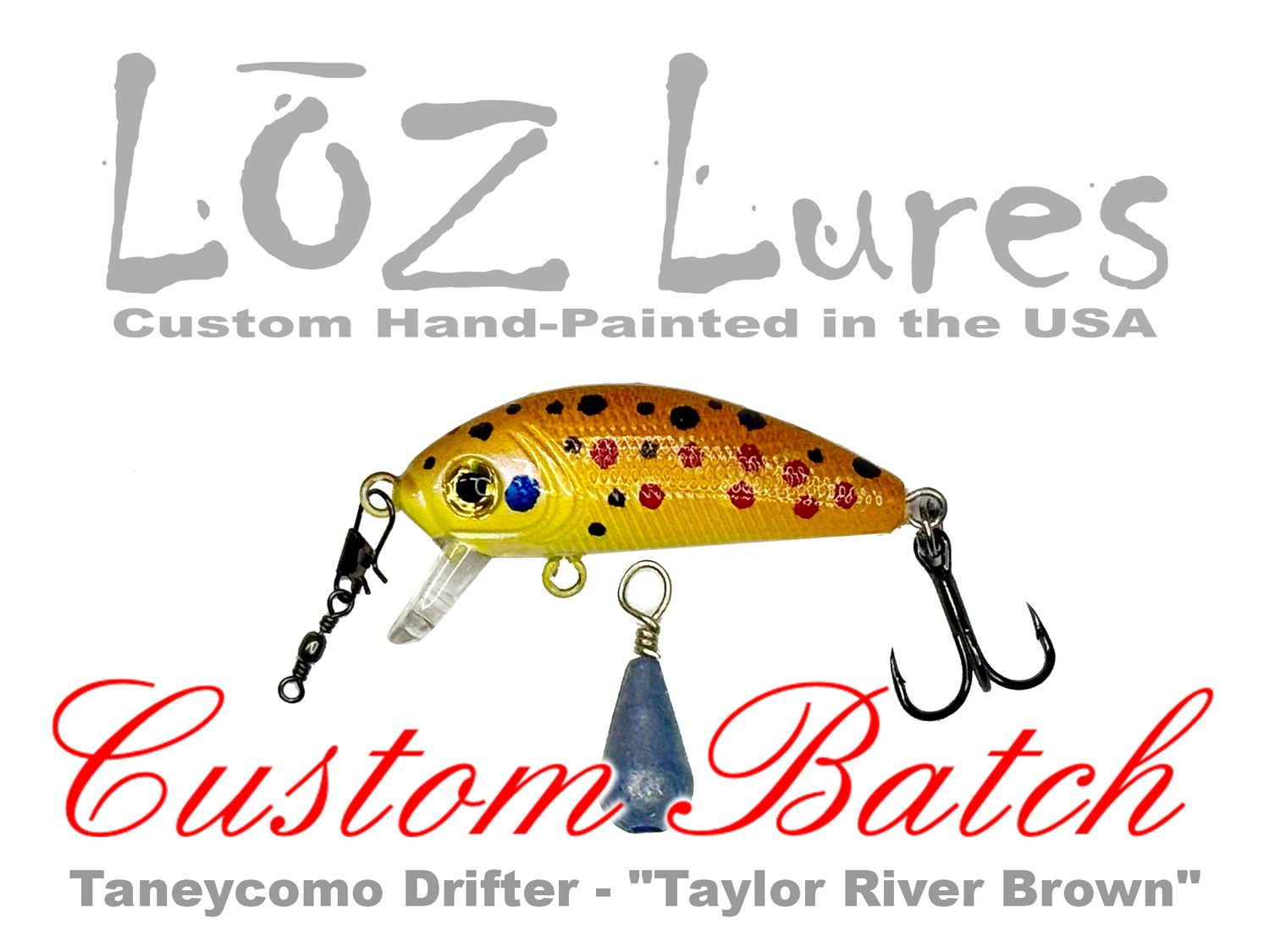 Taneycomo Drifter "Taylor River Brown"