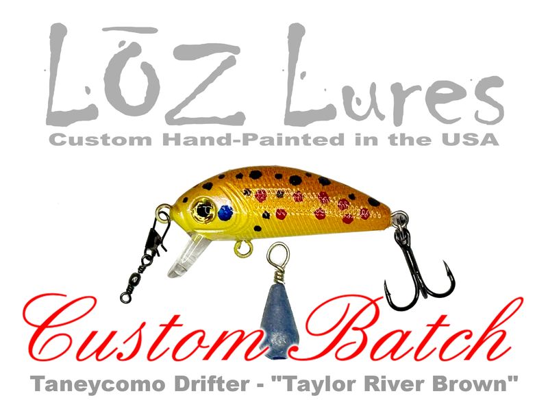 Taneycomo Drifter "Taylor River Brown"