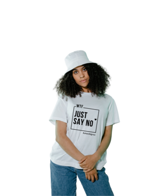 Just Say No - White Unisex Tee