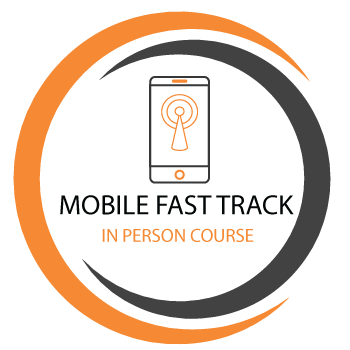 Mobile Fast Track In-Person Course