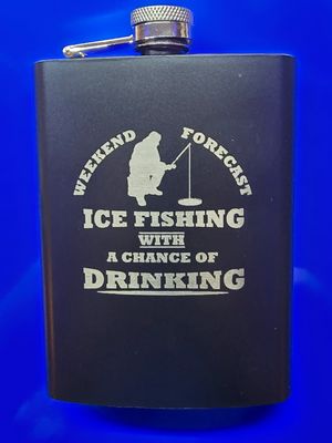 Weekend Forecast” Ice Fishing Flask – Ready to Ship or Fully Personalized