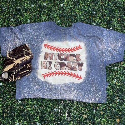Pitches Be Crazy Bleach-Out T-Shirt