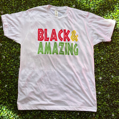 Black &amp; Amazing T-Shirt
