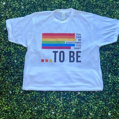 You Can Be Everything T-Shirt