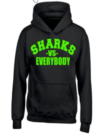 Sharks vs Everybody Hoodie