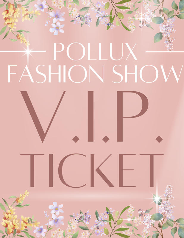 VIP Ticket Spring Fashion Show