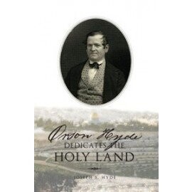 Orson Hyde Dedicates the Holy Land (1933)