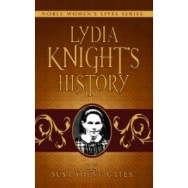 Lydia Knight's History (1883)
