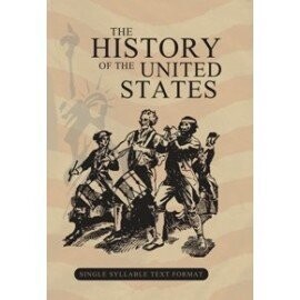 History of the United States, The (Single Syllable) (1884)