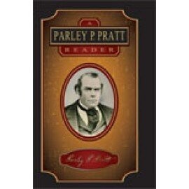 Parley P. Pratt Reader, A