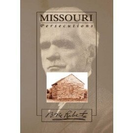 Missouri Persecutions, The (1900)