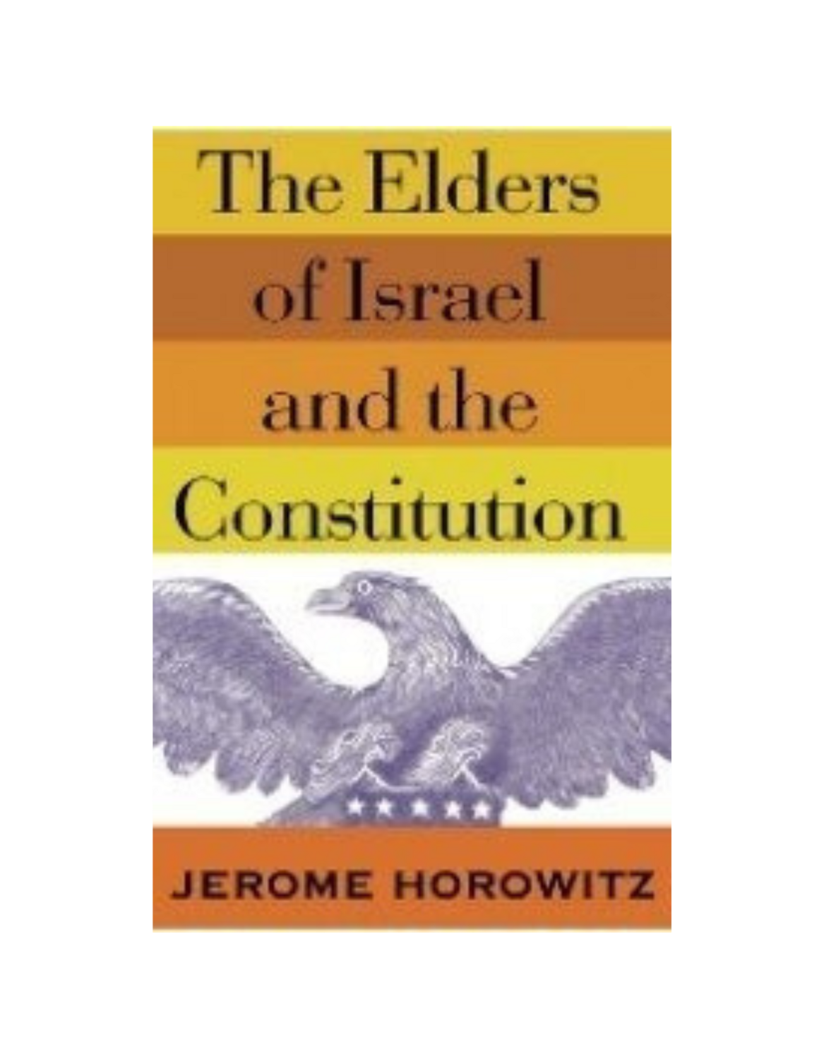 Elders of Israel and the Constitution (1970)