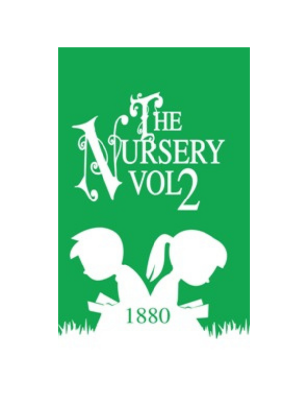 Nursery, The - Vol. 2 (1880)