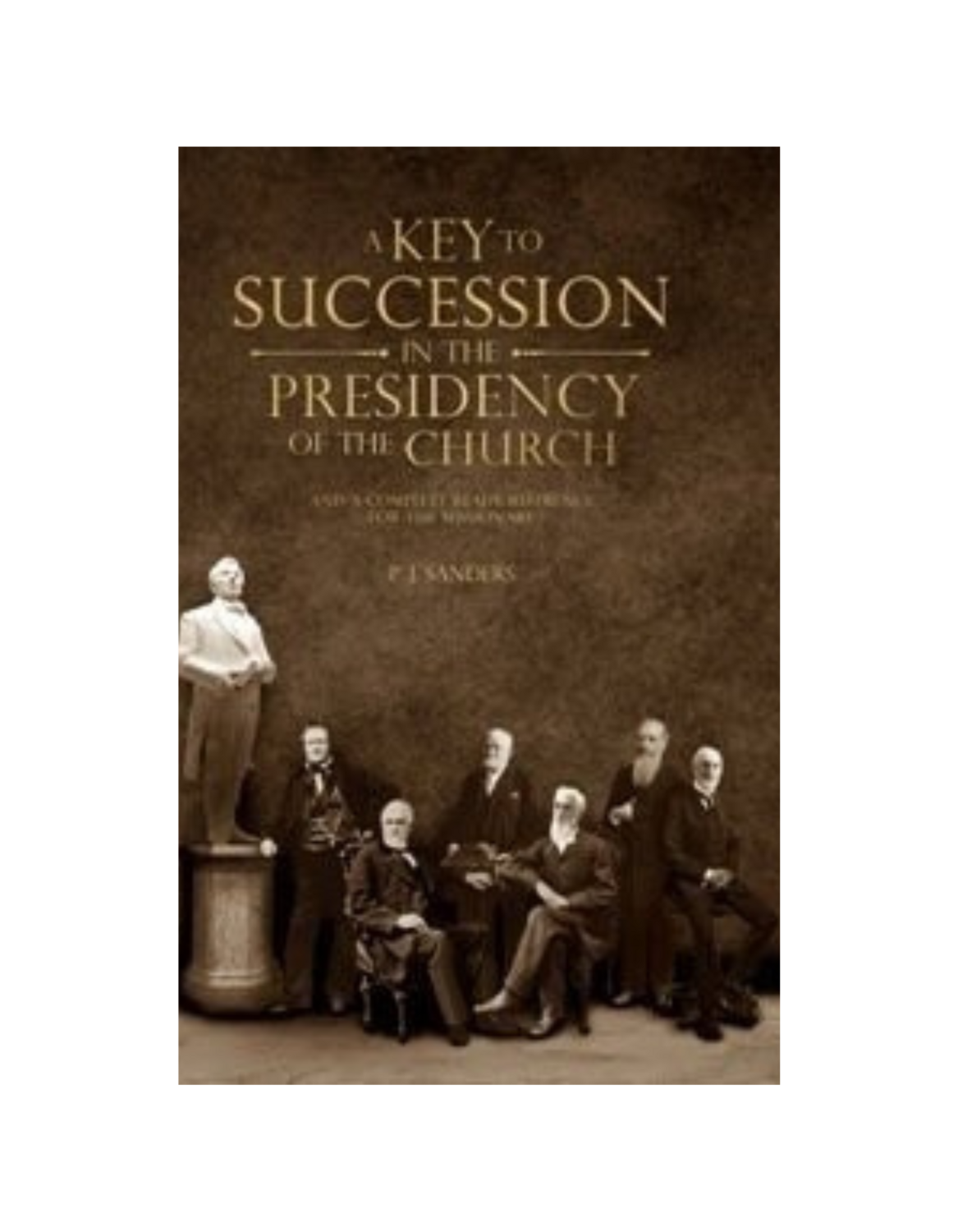 Key to Succession in the Presidency/Missionary Reference (1909)