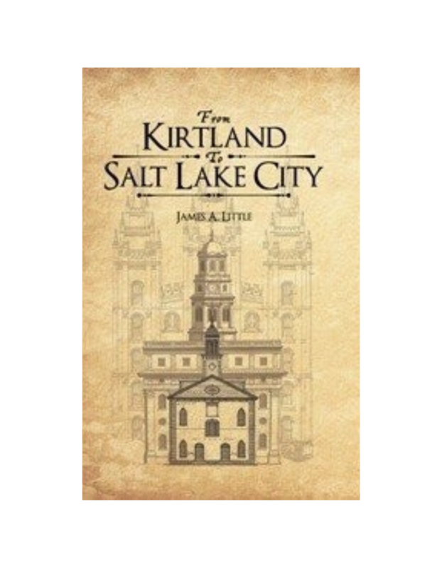 From Kirtland to Salt Lake City (1890)