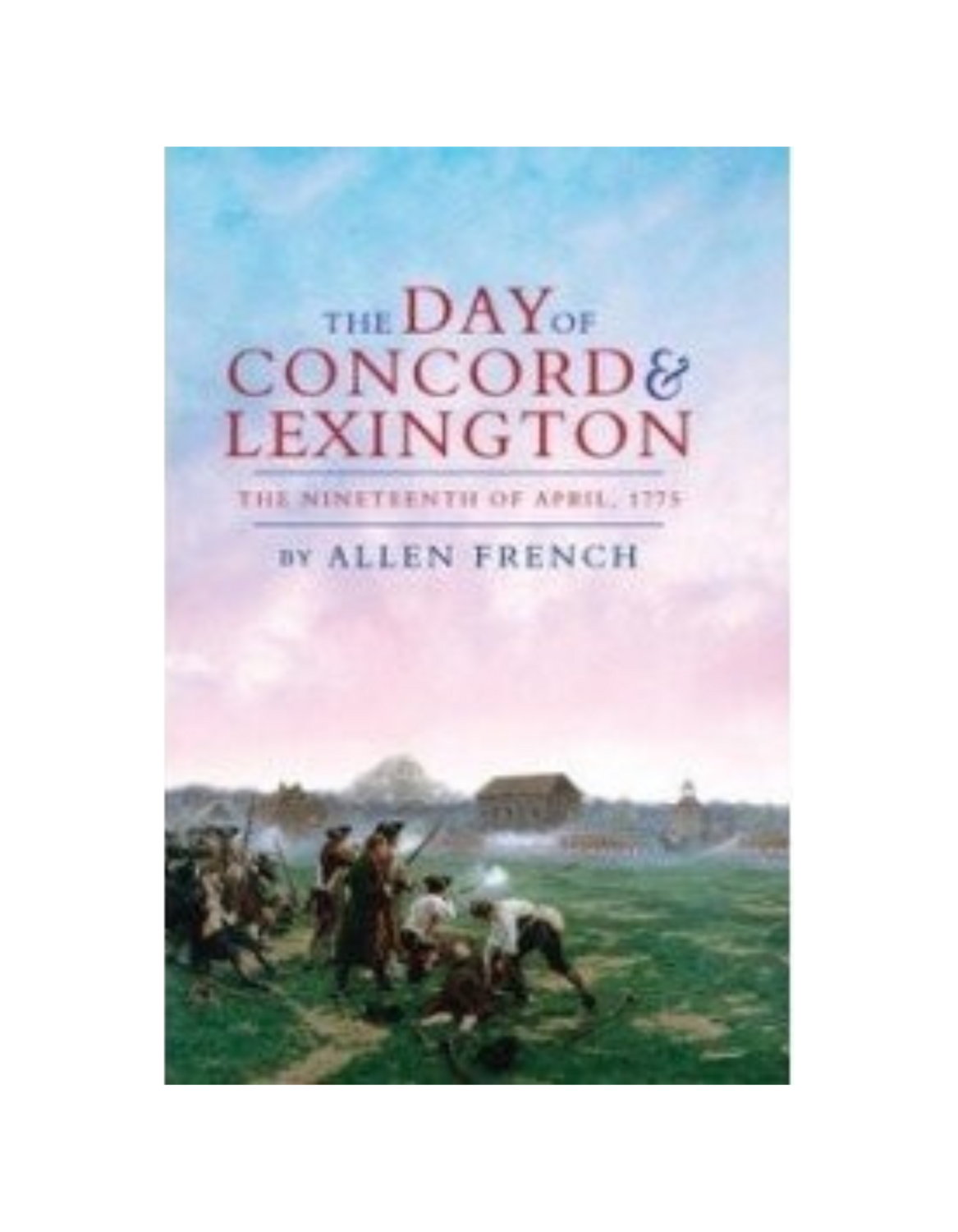 Day of Concord and Lexington, The (1925)